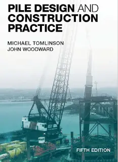 Pile Design and Construction Practice Book PDF by Michael Tomlinson & John Woodward