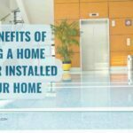 Going Down: The Benefits Of Having A Home Elevator Installed In Your Home
