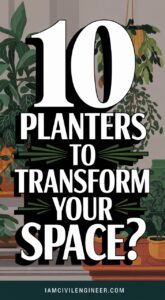 10 DIY Planters to Transform Your Space?