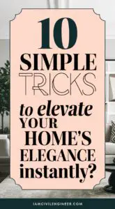 10 No-Fail Ways to Make Your Home Look More Elegant